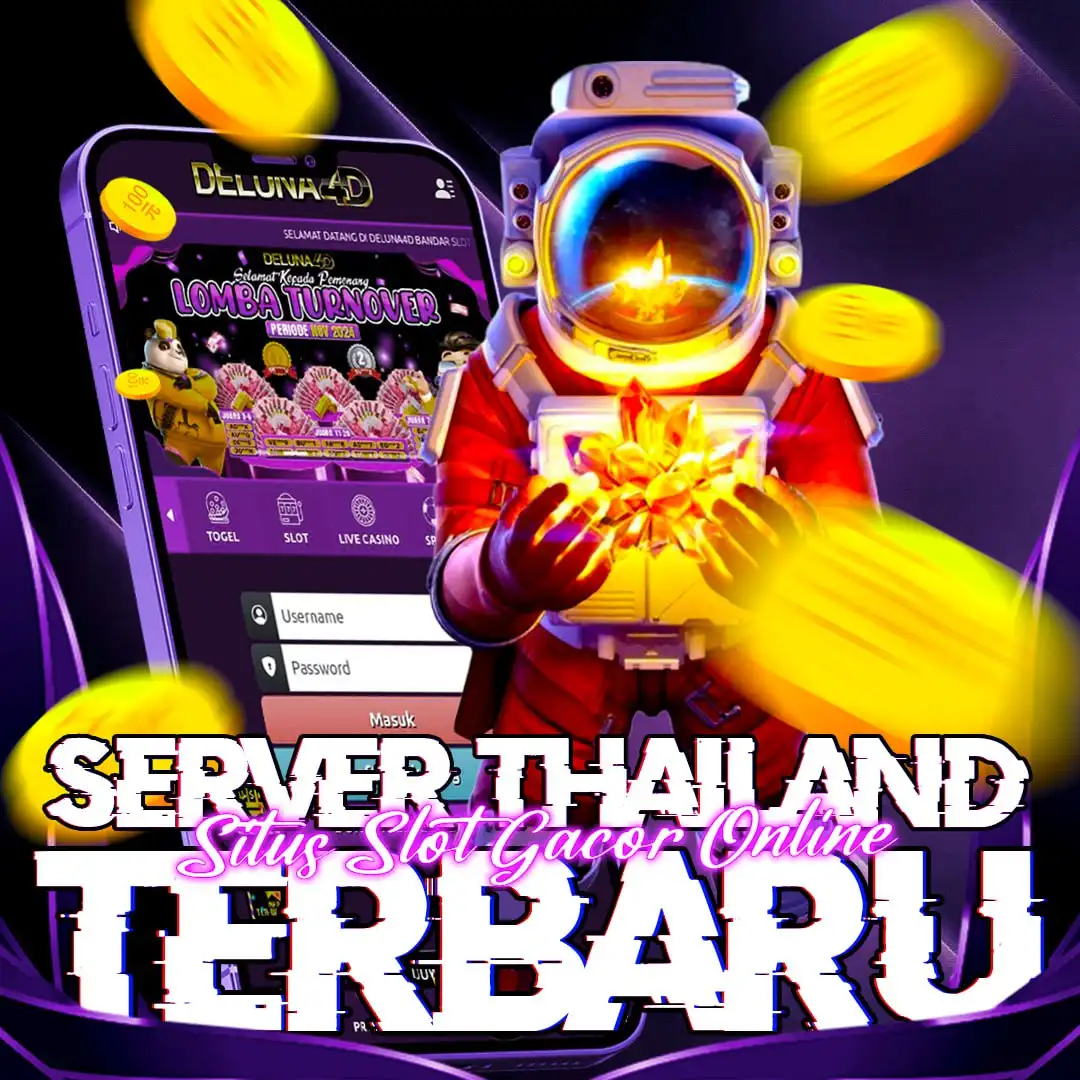 DELUNA4D - SITUS SLOT GACOR ONLINE SERVER THAILAND TERBARU